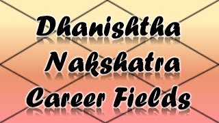 Dhanishtha Nakshatra CareerProfessions Vedic Astrology [upl. by Friede420]