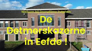 Kazerne Eefde 2024 ‐Het hoofdgebouw [upl. by Cammi]