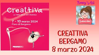 Creattiva Bergamo marzo 2024 [upl. by Ennovahc984]