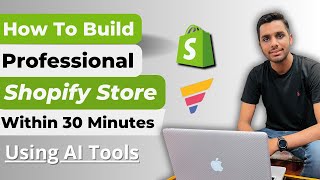 How To Build Professional Shopify Store within 30 Minutes  Using AI [upl. by Codi384]