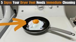 5 Signs Your Dryer Vent Needs Immediate Cleaning [upl. by Hayyikaz609]