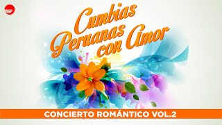 2 Ojalá Que Te Mueras  Hermanos Yaipén  Cumbias Peruanas con Amor Vol 2 [upl. by Tram]