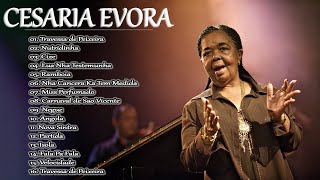 Cesaria Evora Full Album Greatest Hits  Cesaria Evora  Nancy Jazz Pulsation [upl. by Htebasile]