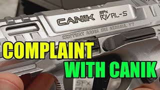 Big Complaint with Canik SFX RivalS [upl. by Nnylrahc567]