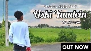 Uski Yaadein  Glory Aftab  Official Music Video 2024  PROD by dizzladbeatsinstrumentals [upl. by Eidnew919]