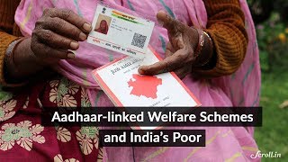 Aadhaarlinked Welfare Schemes are Leaving India’s Poor Hungry [upl. by Marlo]