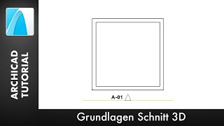 Grundlagen Ansicht 3D  ARCHICAD 20 Tutorial Deutsch [upl. by Hosbein]