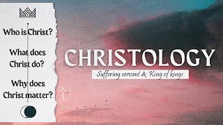 Christology 101 [upl. by Jestude]