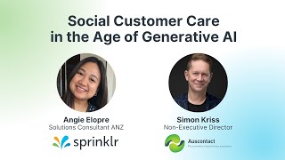 Sprinklr Webinar Social Customer Care in the Age of Generative AI [upl. by Annyrb]