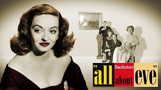 Backstory  All About Eve Behind the Scenes Documentary [upl. by Mcintosh634]