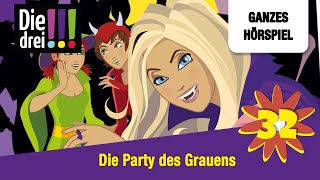 Die drei  Folge 32 Die Party des Grauens  Ganzes Hörspiel des Monats Oktober 2024 [upl. by Aissert550]