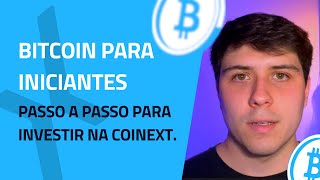 BITCOIN PARA INICIANTES Passo a passo para investir na Coinext 2024 [upl. by Isyad]