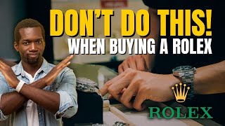 Rolex Authorized Dealers Hate When You Pull This Move Avoid Doing This [upl. by Enelrac]