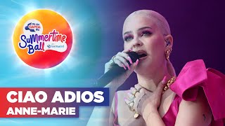 AnneMarie  Ciao Adios Live at Capitals Summertime Ball 2022  Capital [upl. by Zaccaria]