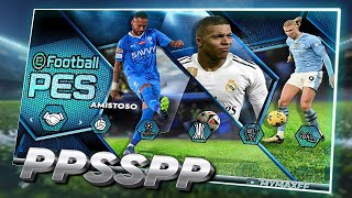 BAIXE PES EFOOTBALL PARA EMULADOR PSPPPSSPP ANDROID iOS ATUALIZADO 100 DE AGOSTO NOVO [upl. by Eatnhoj]