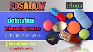 Posology in pharmaceutics telugu factors affecting the posology [upl. by Crellen]