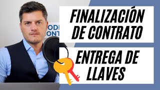 LA ENTREGA DE LLAVES CUANDO TERMINA EL CONTRATO 👉 Hazlo así para EVITAR PROBLEMAS [upl. by Niuqaoj]