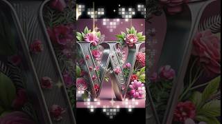 🥀 W Letter WhatsApp Status 🥀  love trending song shortvideo youtubeshorts whatsappstatus [upl. by Bobseine]