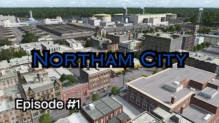 Starting a New Cities Skylines 1 Series with Industrial Area and Neighbourhood  Northam City 01 [upl. by Seumas687]