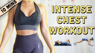 10 Mins INTENSE Chest Workout  BEGINNERS TO ADVANCED [upl. by Araht]