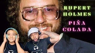 RUPERT HOLMES PINA COLADA SONG [upl. by Forrest]