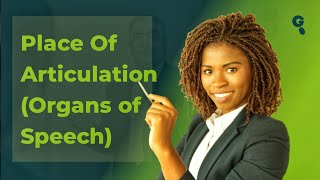 Understanding Place of Articulation in the Human Body  Organs of Speech [upl. by Karon]