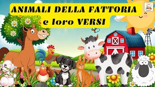 quotScopri i Versi degli Animali della Fattoria  Video Educativo per Bambiniquot [upl. by Balcke]