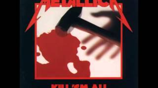 Metallica  Kill Em All Full Album [upl. by Finstad]