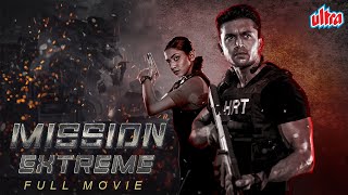 New Released Hindi Dubbed Full Movie 4K Mission Extreme 2023 Arifin Shuvoo Oishee Sadia Nabila [upl. by Sirrap]