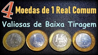 As 4 Moedas de 1 Real valiosas e promissoras de menor tiragem Moedas comuns efígie d baixa tiragem [upl. by China]