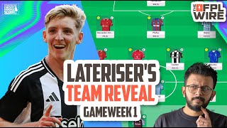 Top 200 x 3 Lateriser12s Team Reveal  The FPL Wire  Fantasy Premier League Tips 202425 [upl. by Ibrahim]