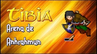 Tibia Arena de Ankrahmun [upl. by Agueda]