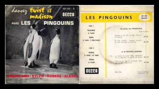 Les Pingouins  Alaska [upl. by Yehsa]