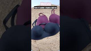 👙 Meesho 2Padded Strapless TShirt Bra Haul 🔥meesho meeshohaul meeshofinds shorts sportsbra [upl. by Swane56]