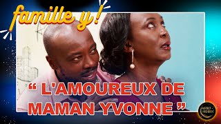 La Famille Y  Episode 9  Lamoureux de maman Yvonne  Saison 1 [upl. by Dusza480]