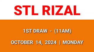 STL RIZAL 1st draw result today 11AM draw result morning Philippines October 14 2024 Monday [upl. by Ilyk869]