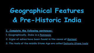 Geographical Features and pre historic India Question and answers  Class 8  Classwork  Notes [upl. by Saiasi]