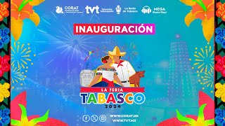 Ceremonia de Inauguración de la Feria Tabasco 2024 [upl. by Leizar]