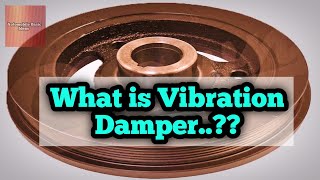 What is Vibration DamperWhy do they fail [upl. by Essined924]