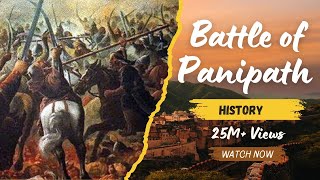 First Battle of Panipat । Babur Vs Ibrahim Lodhi 1526 [upl. by Nathalie]