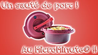 Sauté de Porc au MicroMinute Tupperware® en 30mn [upl. by Stern]