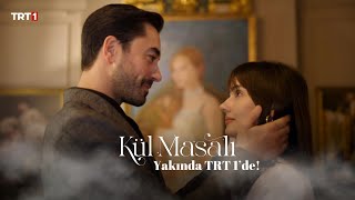 Kül Masalı İlk Tanıtım  Yakında TRT 1de trt1 [upl. by Siddon715]