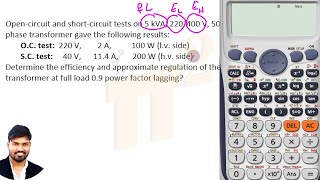 Transformer OC test and SC test problems  effeciency voltage regulation calculations [upl. by Roeser]