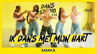 Ik dans met mijn hart  Sarah B  Dance Video  Choreography  Sarah B song amp dance [upl. by Maurilia174]