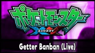 Pokemon XY  Getter Banban  MadPaced Getter Live ゲッタバンバン English Cover  Fiddledo [upl. by Anayet]