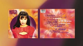 Mistigri│Tout feu│1998 FULL ALBUM musique fullalbum pop poprock belgique [upl. by Yrred]