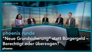 phoenix runde quotNeue Grundsicherungquot statt Bürgergeld – Berechtigt oder überzogen [upl. by Rebeh706]