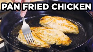 How To PanFry Chicken Breasts [upl. by Gascony]