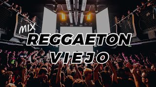 Mix REGGAETON VIEJO Old School  Daddy Yankee Plan B Don Omar Calle 13 Y MÁS  Dj RuLoX [upl. by Almond6]