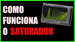 COMO FUNCIONA O SATURADOR TUTORIAL [upl. by Burris659]